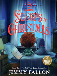 SIGNED 5 More Sleeps 'Til Christmas - By: Jimmy Fallon