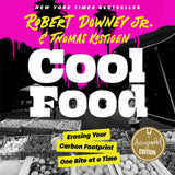 SIGNED Cool Food - By: ROBERT DOWNEY, JR. & THOMAS KOSTIGEN