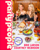 SIGNED Party People - By: Brie Larson & Courtney McBroom