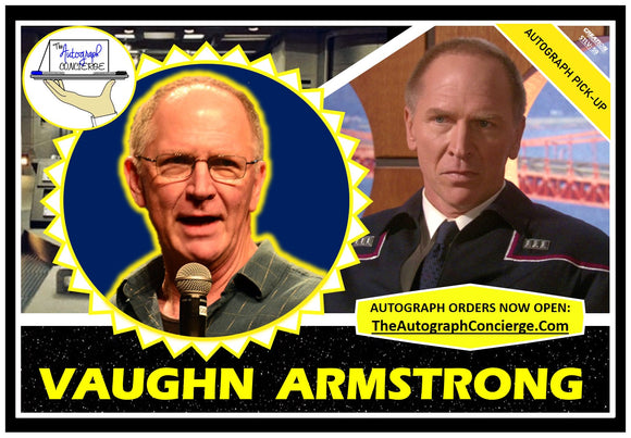(STLV25) AUTOGRAPH PRE-ORDER - VAUGHN ARMSTRONG 8X10 & Send-In