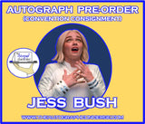 (STLV26) AUTOGRAPH PRE-ORDER - JESS BUSH 8X10 & Send-In