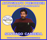 (STLV26) AUTOGRAPH PRE-ORDER - SANTIAGO CABRERA 8X10 & Send-In