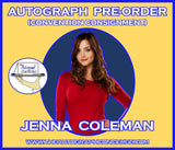 (GCC) AUTOGRAPH PRE-ORDER - JENNA COLEMAN 8x10 & Send-In