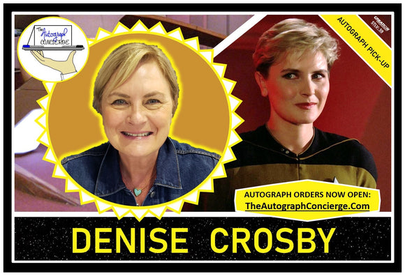 (STLV25) AUTOGRAPH PRE-ORDER - DENISE CROSBY 8X10 & Send-In