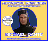 (STLV26) AUTOGRAPH PRE-ORDER - MICHAEL DANTE 8X10 & Send-In
