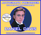 (STLV26) AUTOGRAPH PRE-ORDER - DANIEL DAVIS 8X10 & Send-In