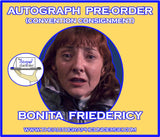(STLV26) AUTOGRAPH PRE-ORDER - BONITA FRIEDERICY 8x10 & Send-In