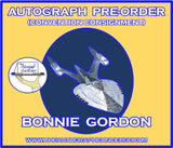 (TREK60) OFFICIAL CONVENTION PRE-ORDER - BONNIE GORDON Autograph