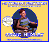 (STLV26) AUTOGRAPH PRE-ORDER - CRAIG HUXLEY 8x10 & Send-In