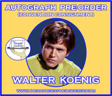 (SHORE) AUTOGRAPH PRE-ORDER - WALTER KOENIG 8x10 & Send-In
