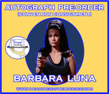 (TICON) AUTOGRAPH PRE-ORDER - BARBARA LUNA 8X10 & Send-In
