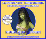 (STLV26) AUTOGRAPH PRE-ORDER - BOBBI SUE LUTHER 8x10 & Send-In