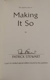SIGNED Making It So - By: PATRICK STEWART
