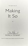 SIGNED Making It So - By: PATRICK STEWART