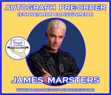 (GCC) AUTOGRAPH PRE-ORDER - JAMES MARSTERS 8x10 & Send-In