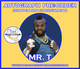 (FXP) AUTOGRAPH PRE-ORDER - MR. T 8x10 & Send-In (11x17 & Smaller)