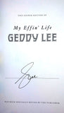 SIGNED My Effin' Life - By: Geddy Lee