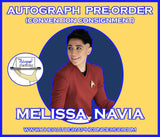 (TREK60) OFFICIAL CONVENTION PRE-ORDER - MELISSA NAVIA Autograph
