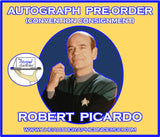 (STLV26) AUTOGRAPH PRE-ORDER - ROBERT PICARDO 8X10 & Send-In