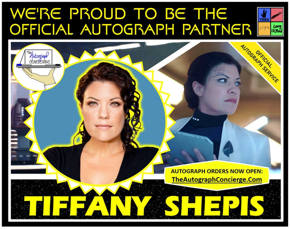 (TLI) OFFICIAL AUTOGRAPH PRE-ORDER - TIFFANY SHEPIS