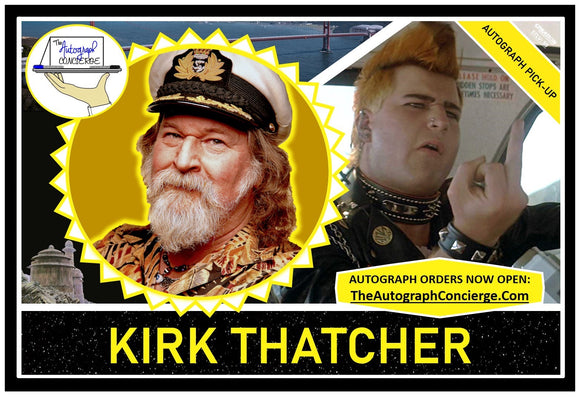 (STLV25) AUTOGRAPH PRE-ORDER - KIRK THATCHER 8X10 & Send-In