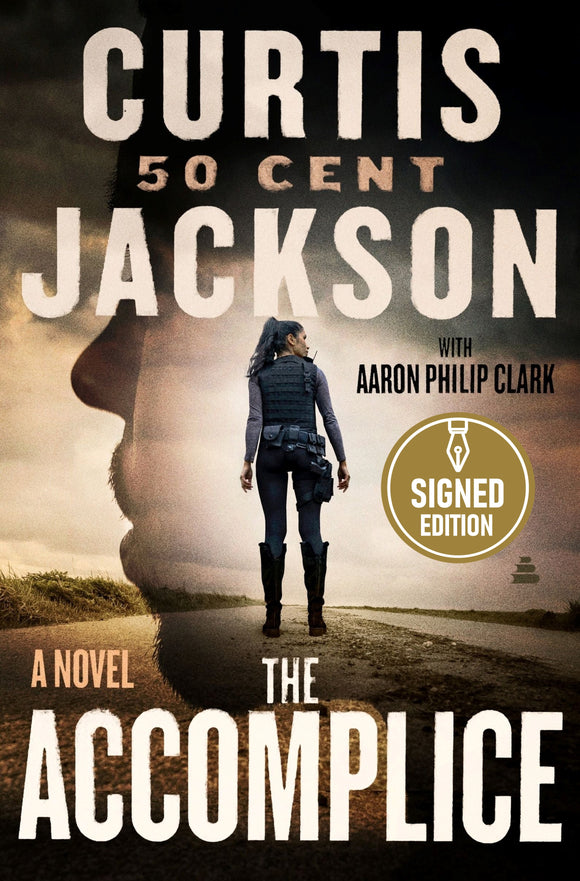 SIGNED The Accomplice - By: Curtis 