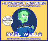 (STLV26) AUTOGRAPH PRE-ORDER - NOËL WELLS 8X10 & Send-In