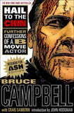 SIGNED Hail To The Chin "Requiem for Ash" Edition - By: BRUCE CAMPBELL